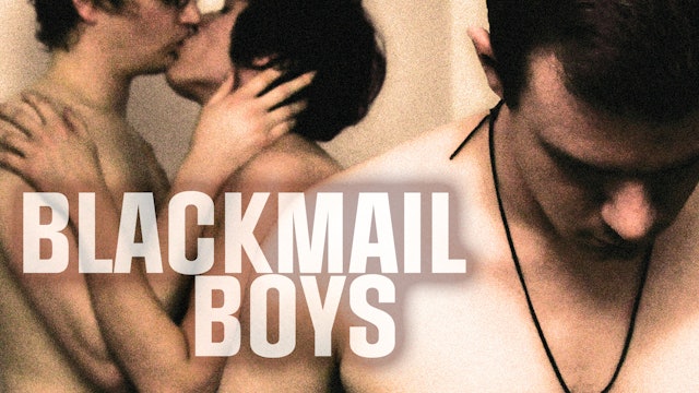 Blackmail Boys