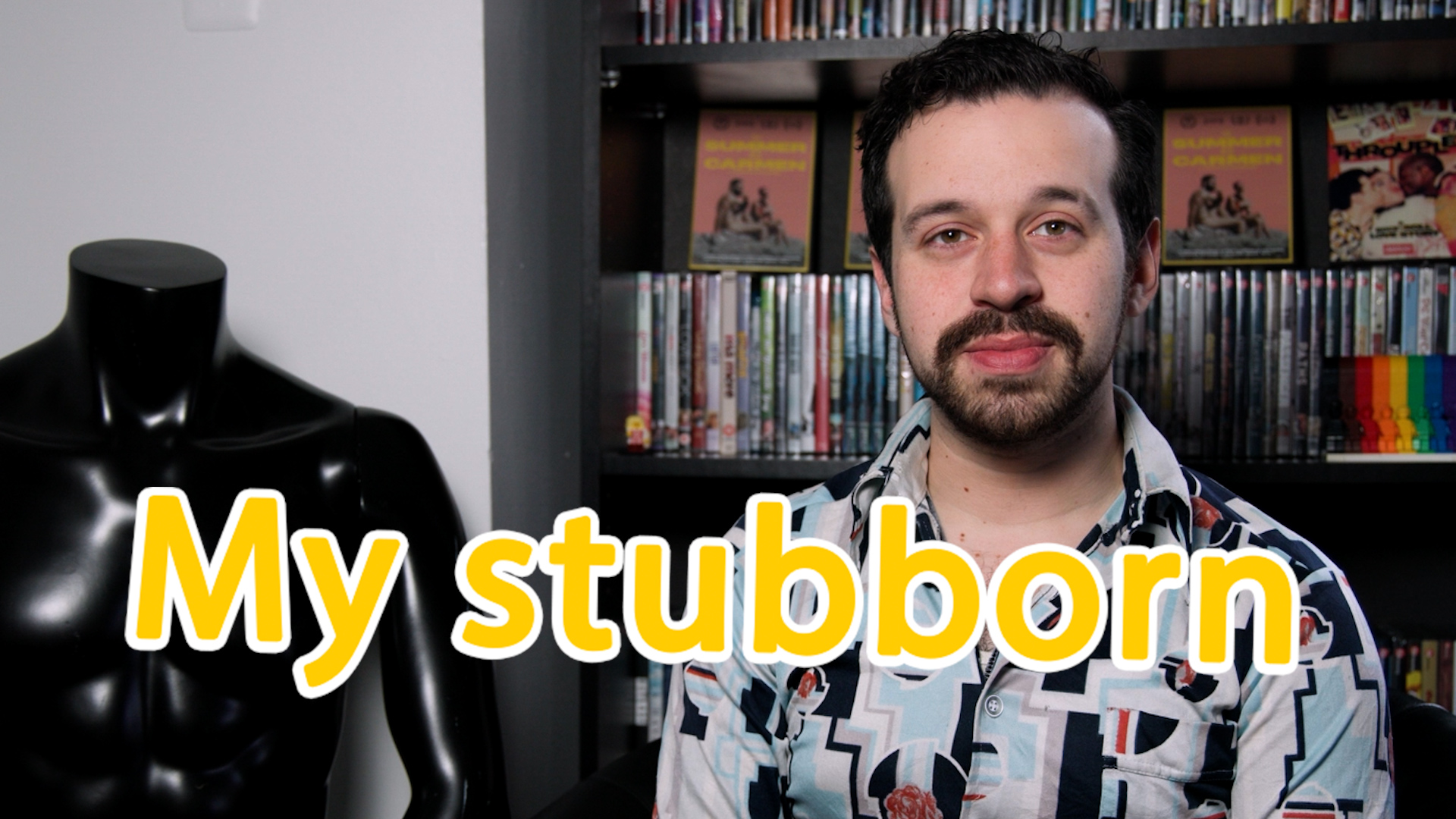 Dekkoo Presents: My Stubborn