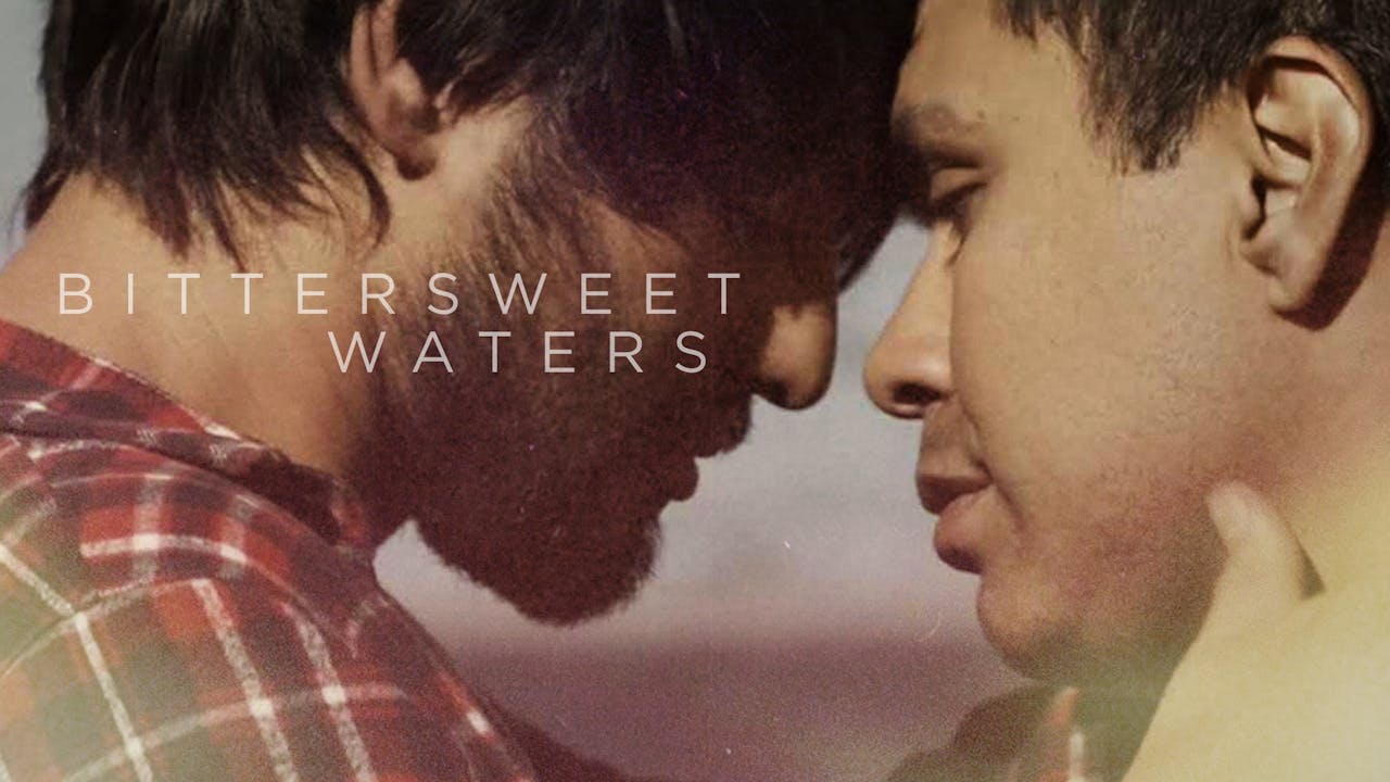 Bittersweet Waters Dekkoo Watch Gay Movies and Gay Series Online