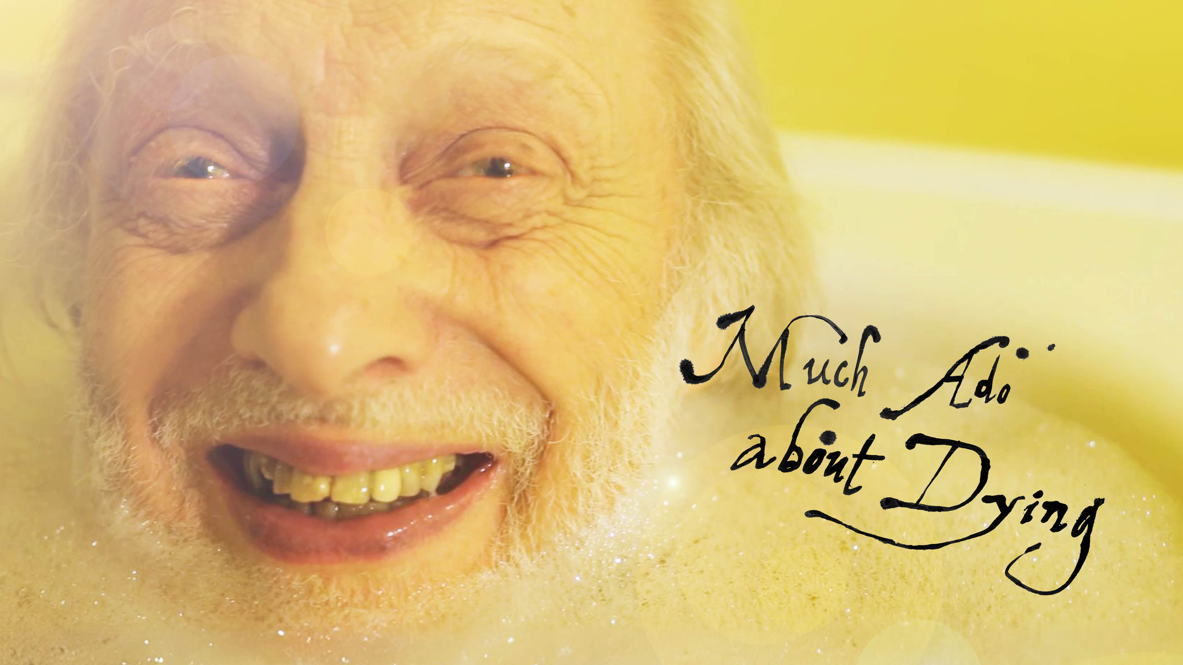 Much Ado About Dying