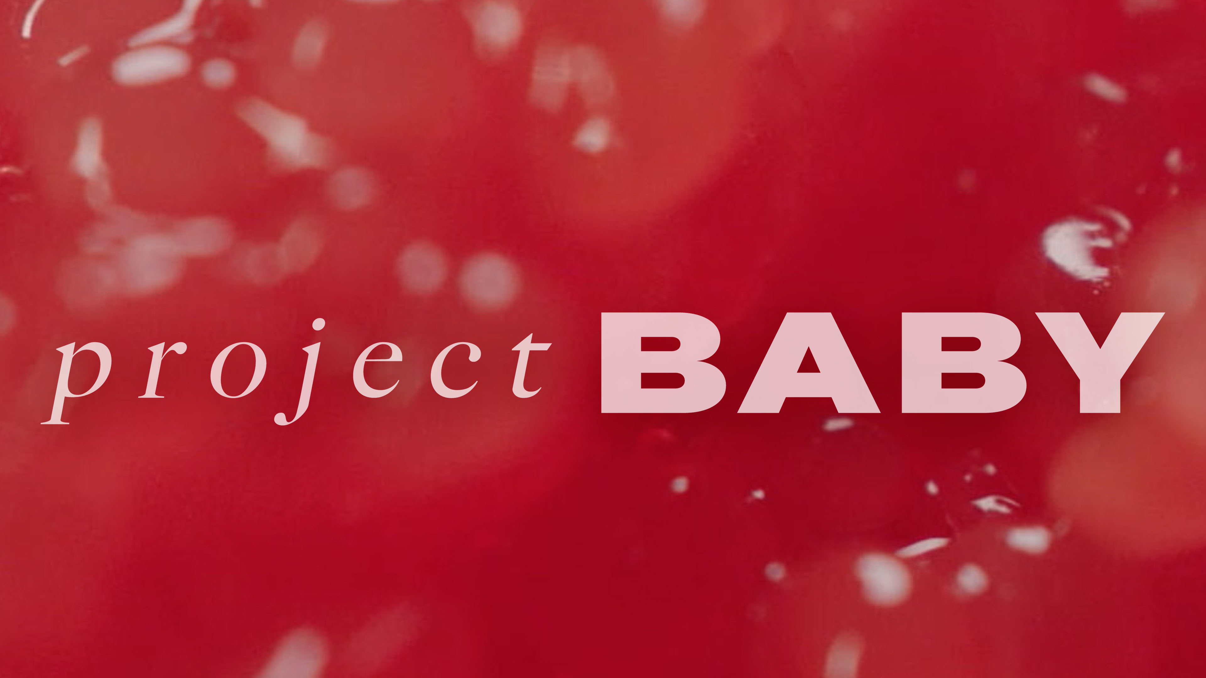 Project Baby