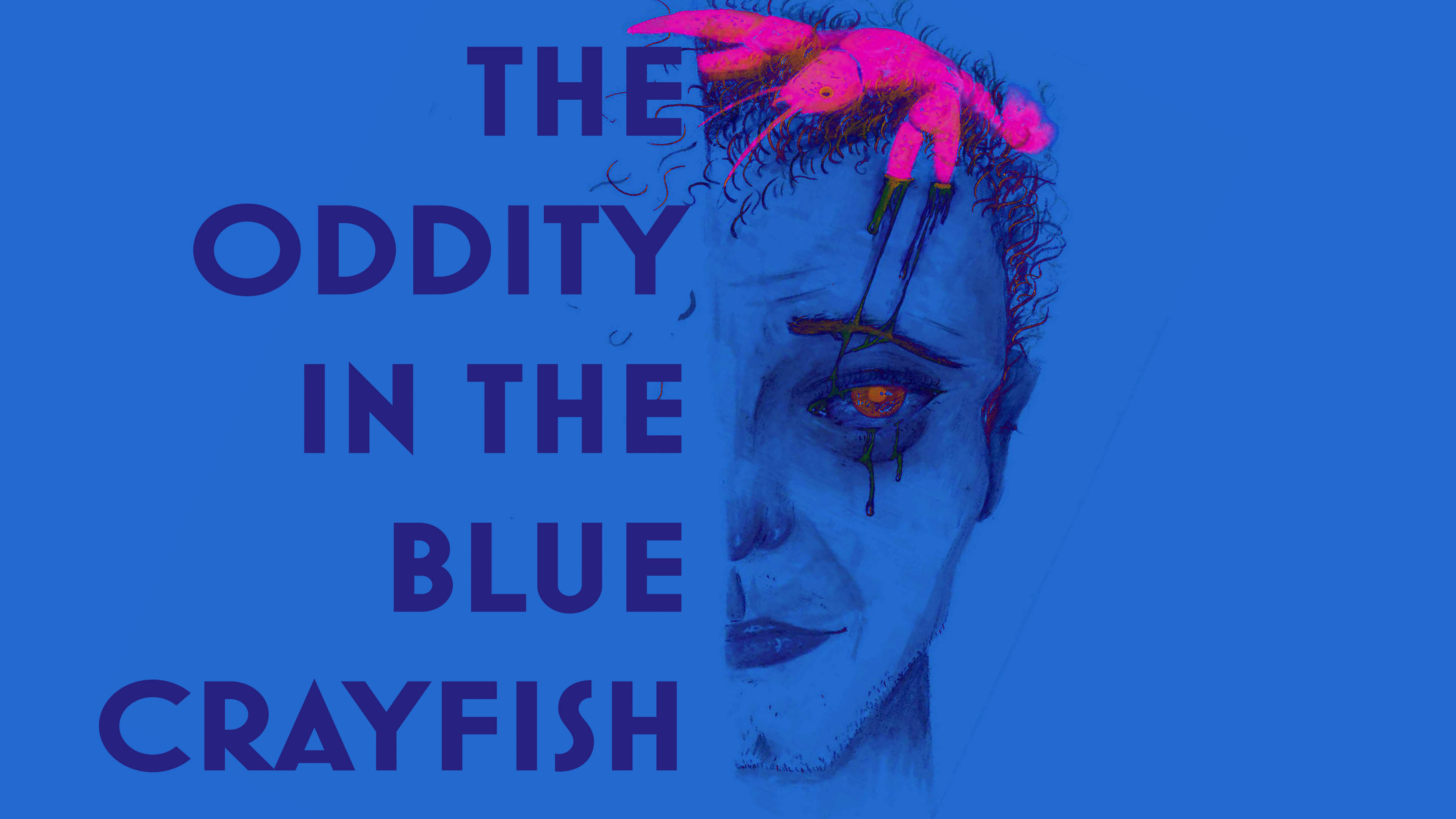 The Oddity in the Blue Crayfish