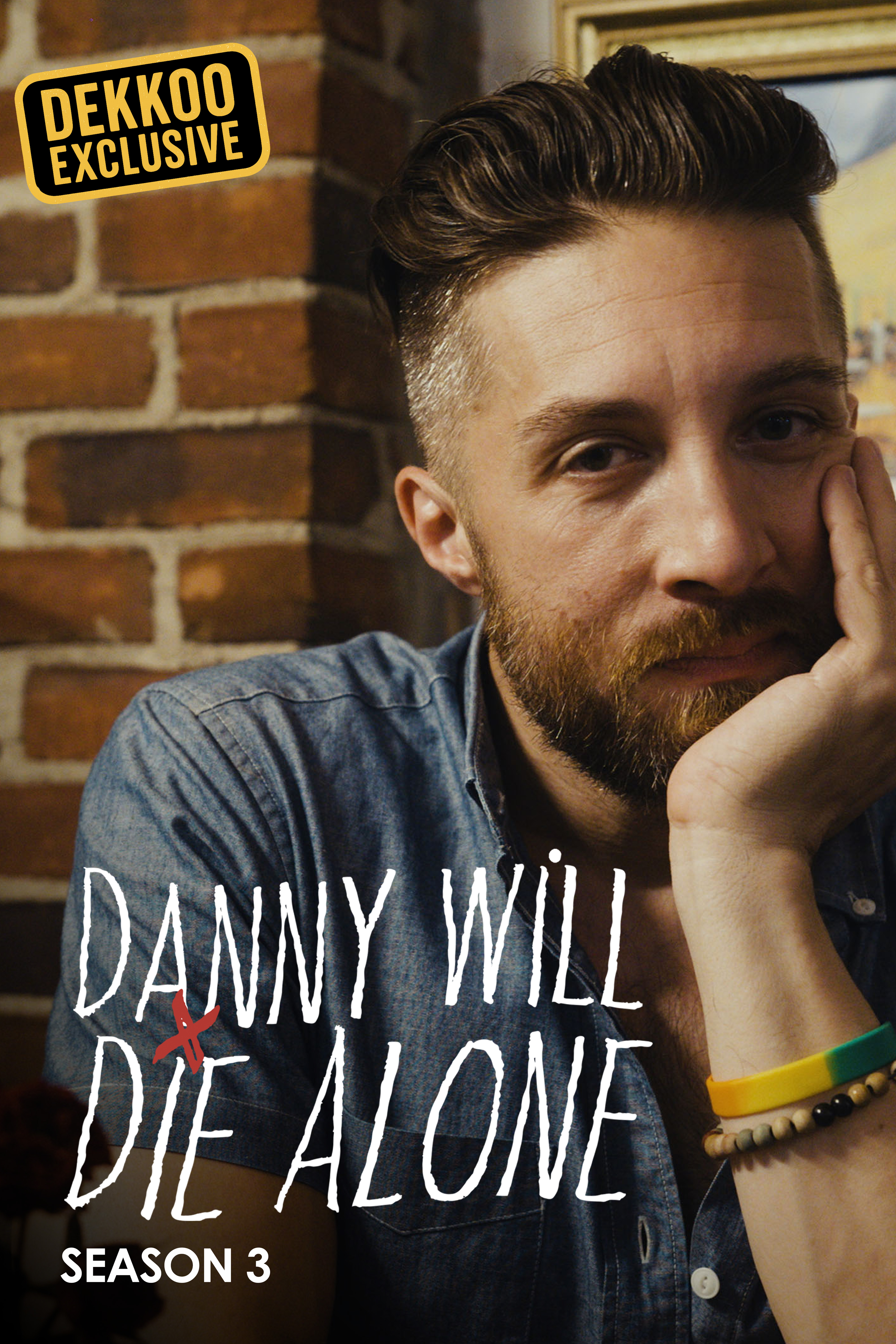 Danny Will Die Alone