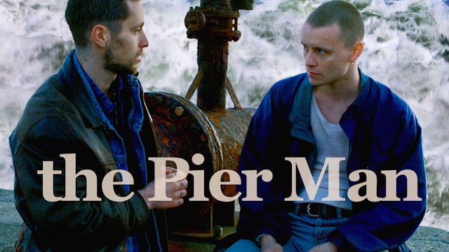 The Pier Man (L'homme jetée)