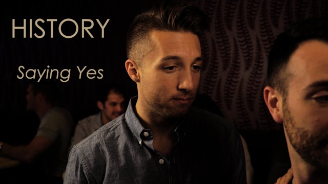 History - S1: E4 - "Saying Yes"