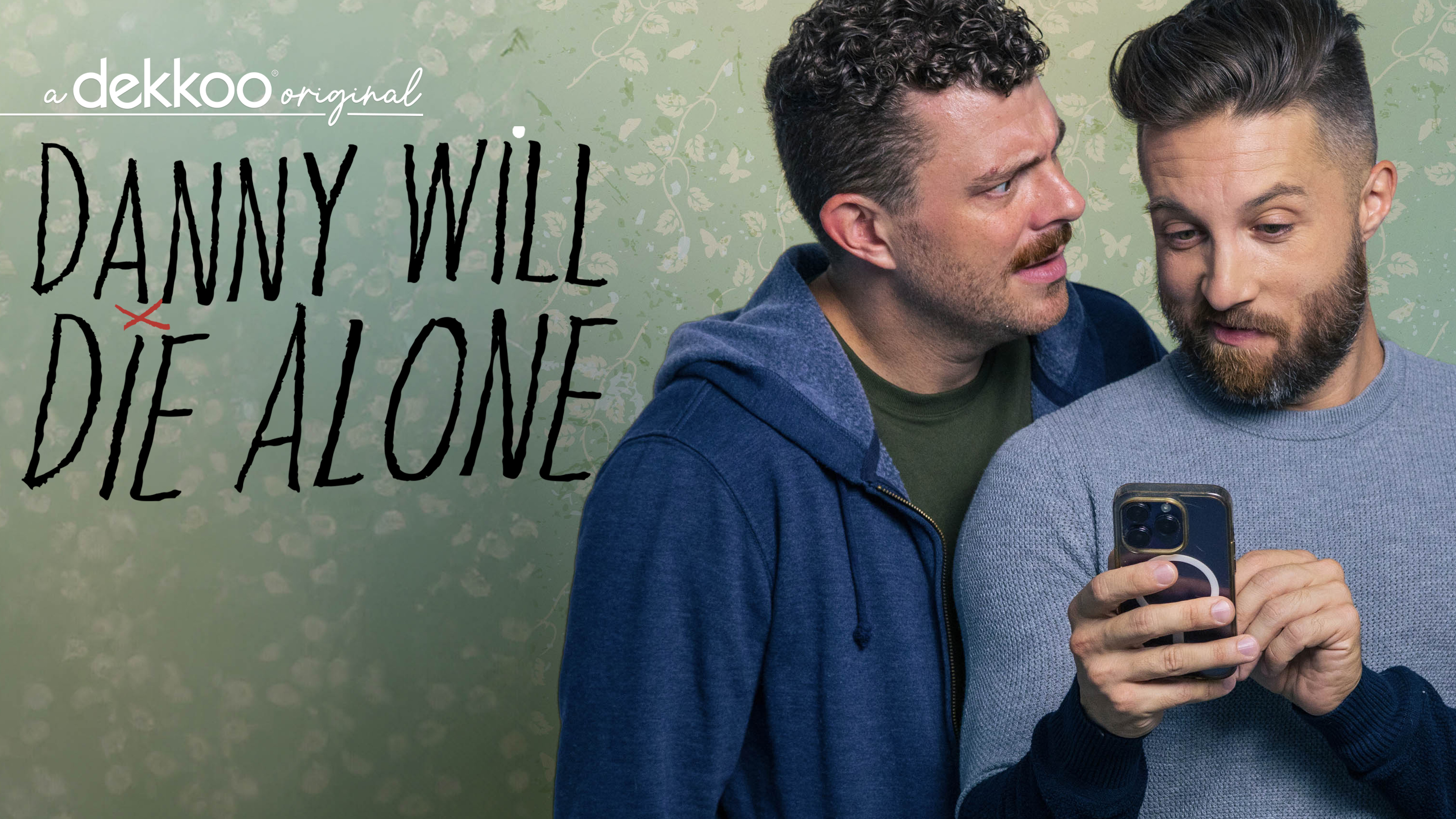 Danny Will Die Alone