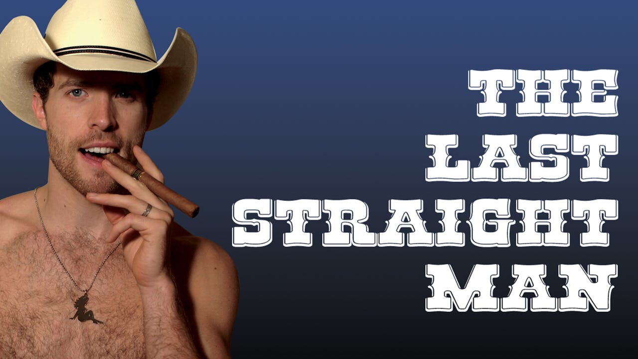 The Last Straight Man Dekkoo Watch Gay Movies and Gay Series Online