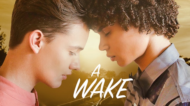 A Wake