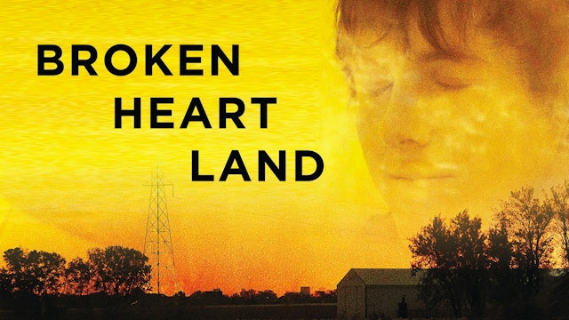 Broken Heart Land