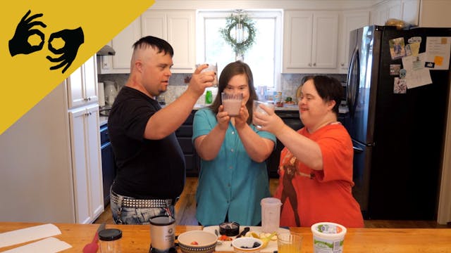 Making Smoothies - ASL
