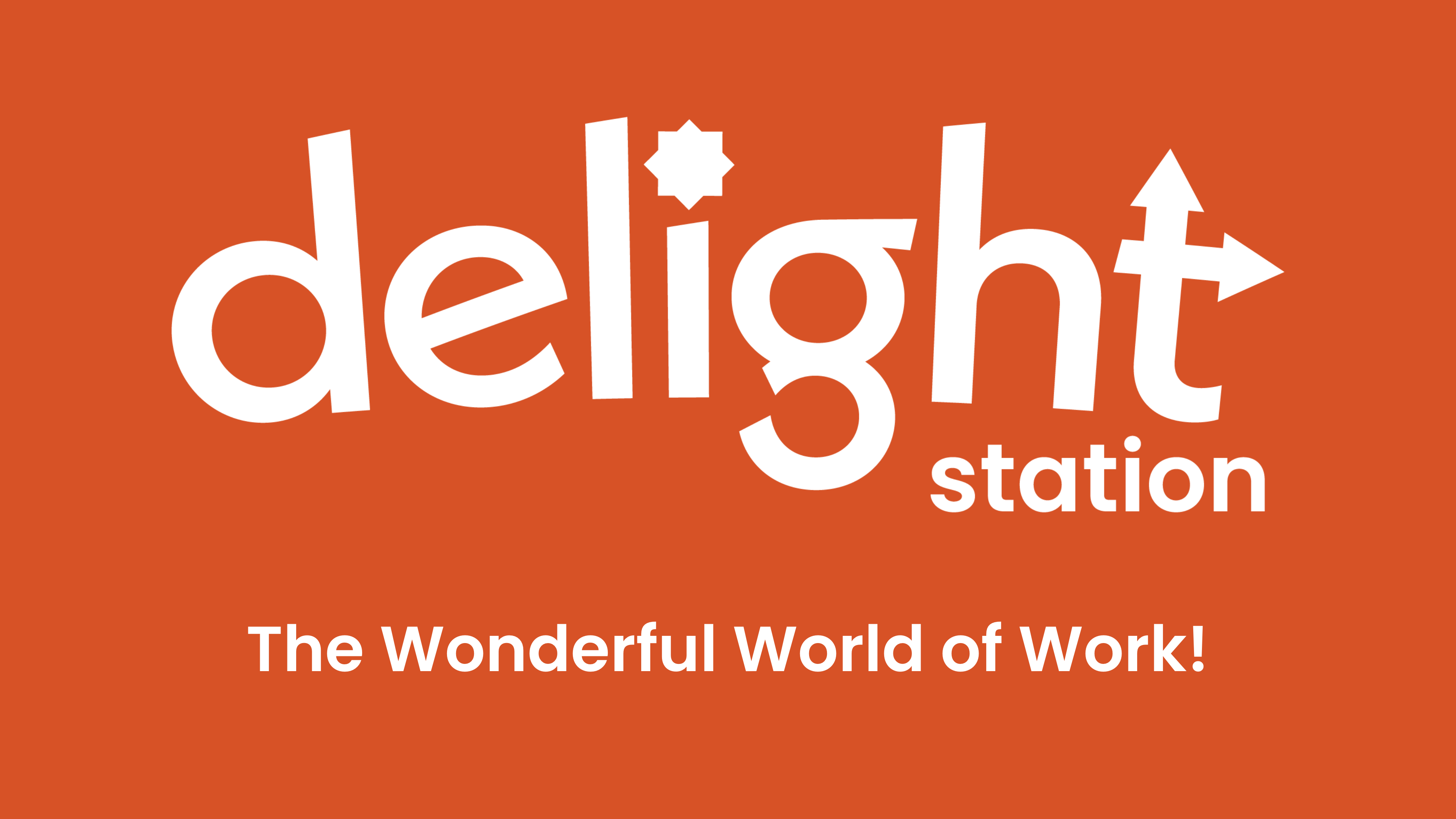 The Wonderful World of Work