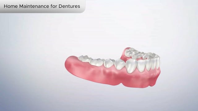 Home Maintenance for Dentures - Dental Patient Education Video