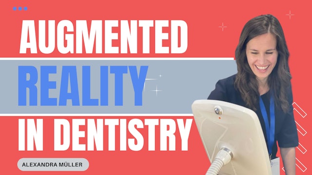 Augmented Reality in Dentistry