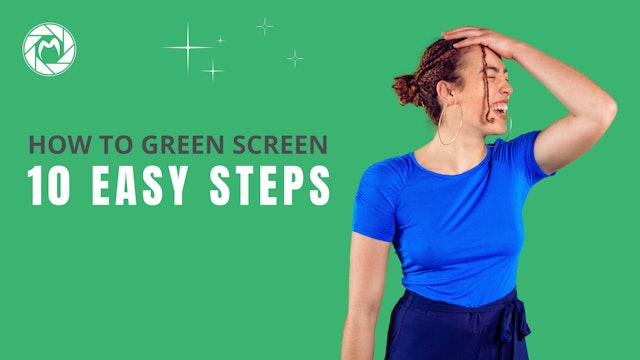 How to Green Screen (10 Easy Steps)