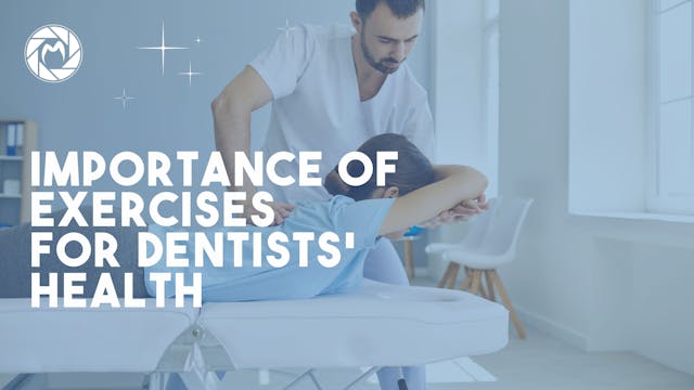 Importance of exercises  for dentists...