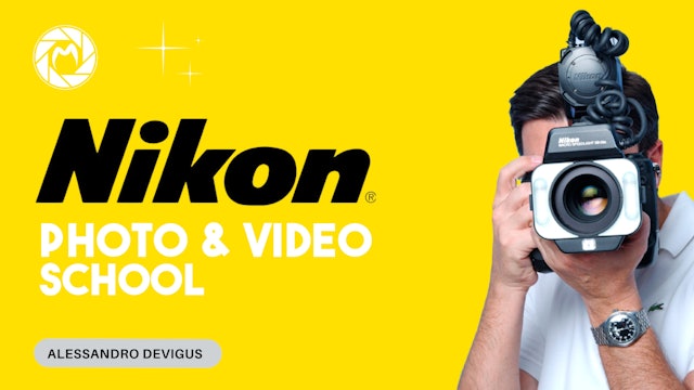 Nikon Photo & Video School