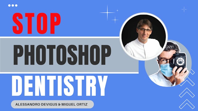 Stop Photoshop Dentistry