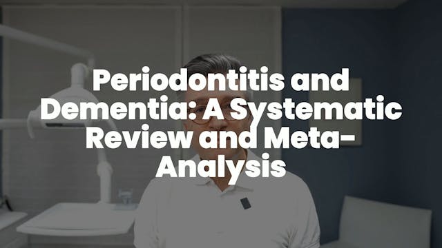 Periodontitis and Dementia  A Systema...