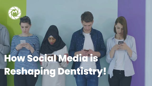 How Social Media is Reshaping Dentistry!