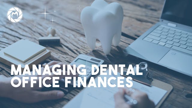 Managing Dental Office Finances