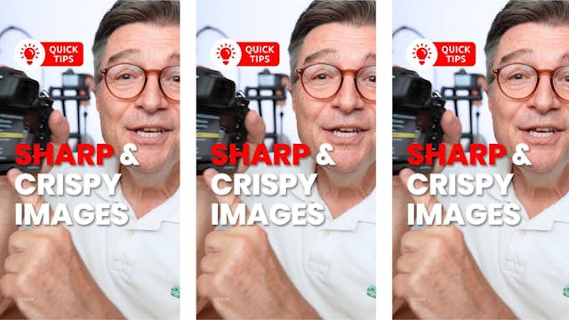 Sharp and Crispy images all the time