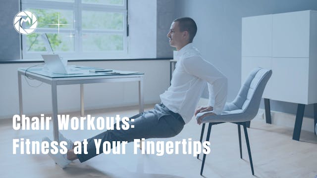 Chair Workouts Fitness at Your Finger...