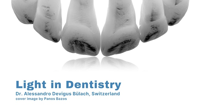 Light in Dentistry Intro