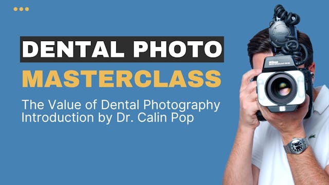 The Value of Dental Photography