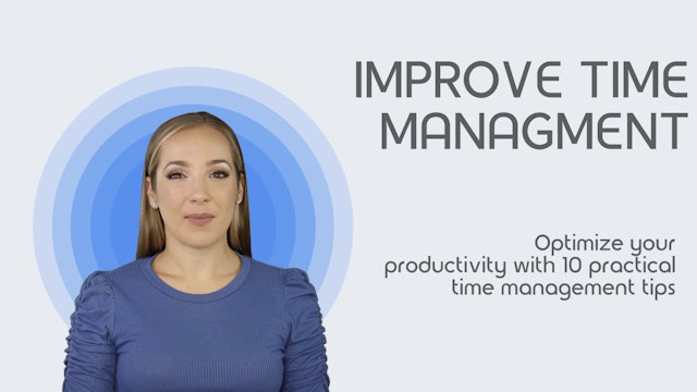 10 Steps to Improve Time Management