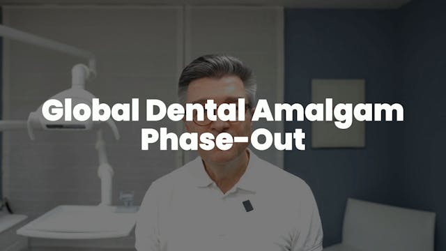 Global Dental Amalgam Phase-Out