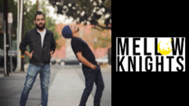 Mellow Knights
