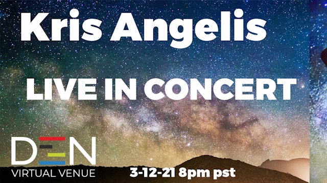 Kris Angelis - Live at the Den!