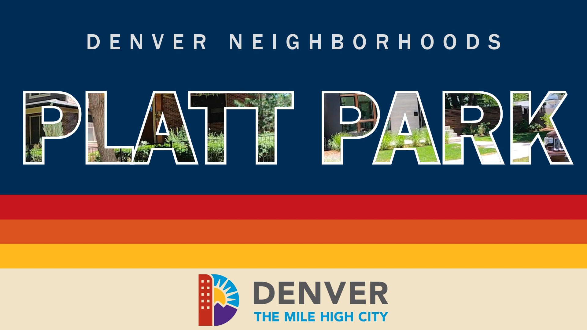 Discover Platt Park