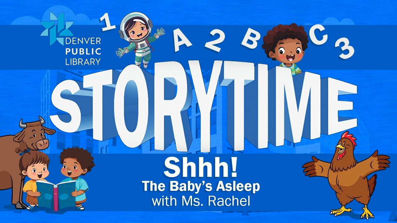 Shhh! The Baby's Asleep with Ms. Rachel: DPL Storytime