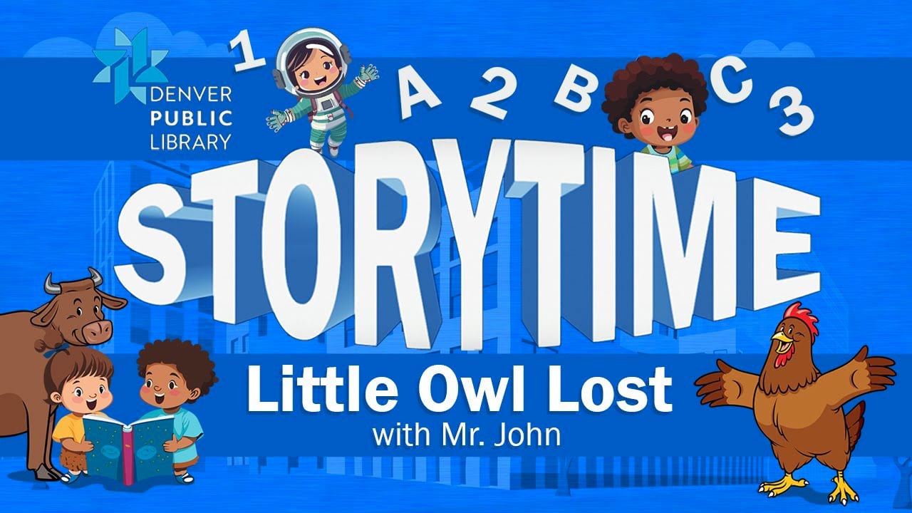 Little Owl Lost with Mr. John: DPL Storytime