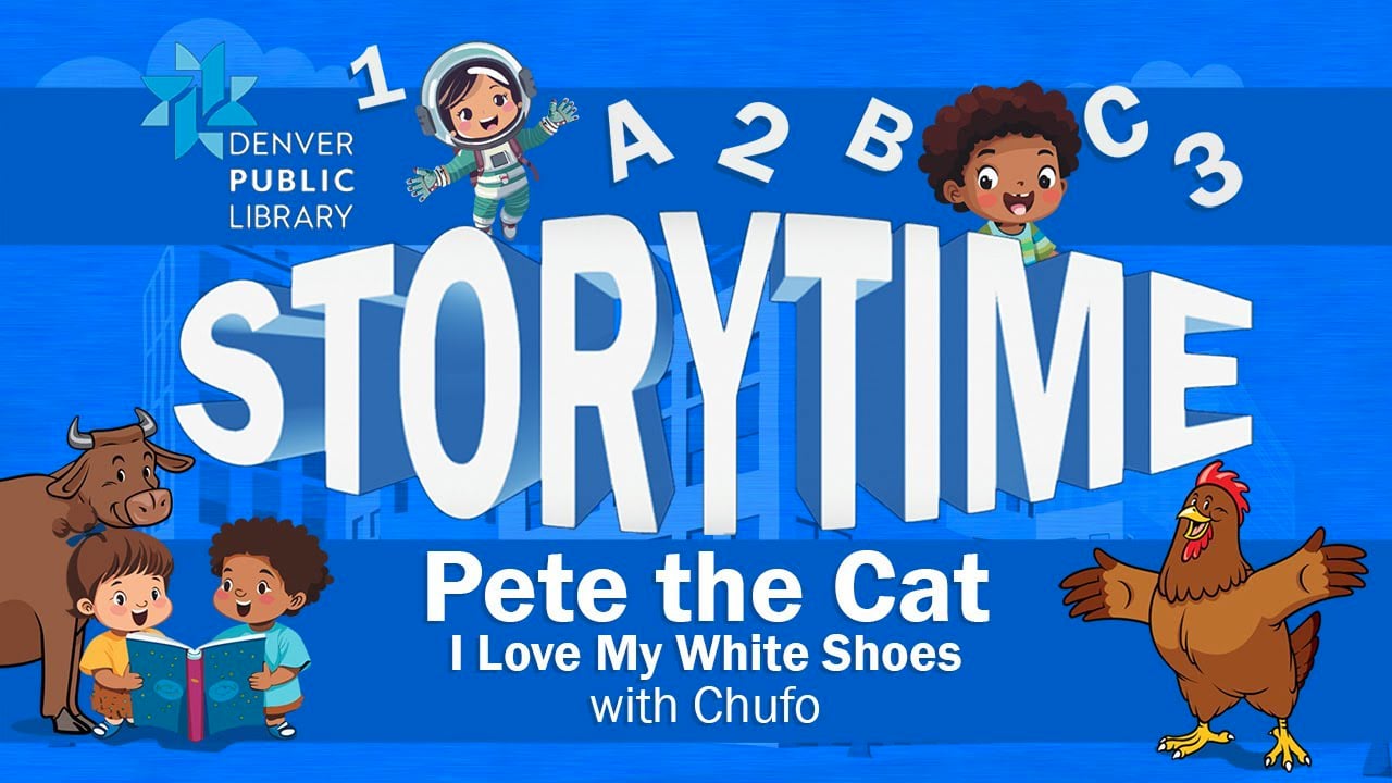 DPL Storytime: Pete the Cat, I Love My White Shoes with Chufo