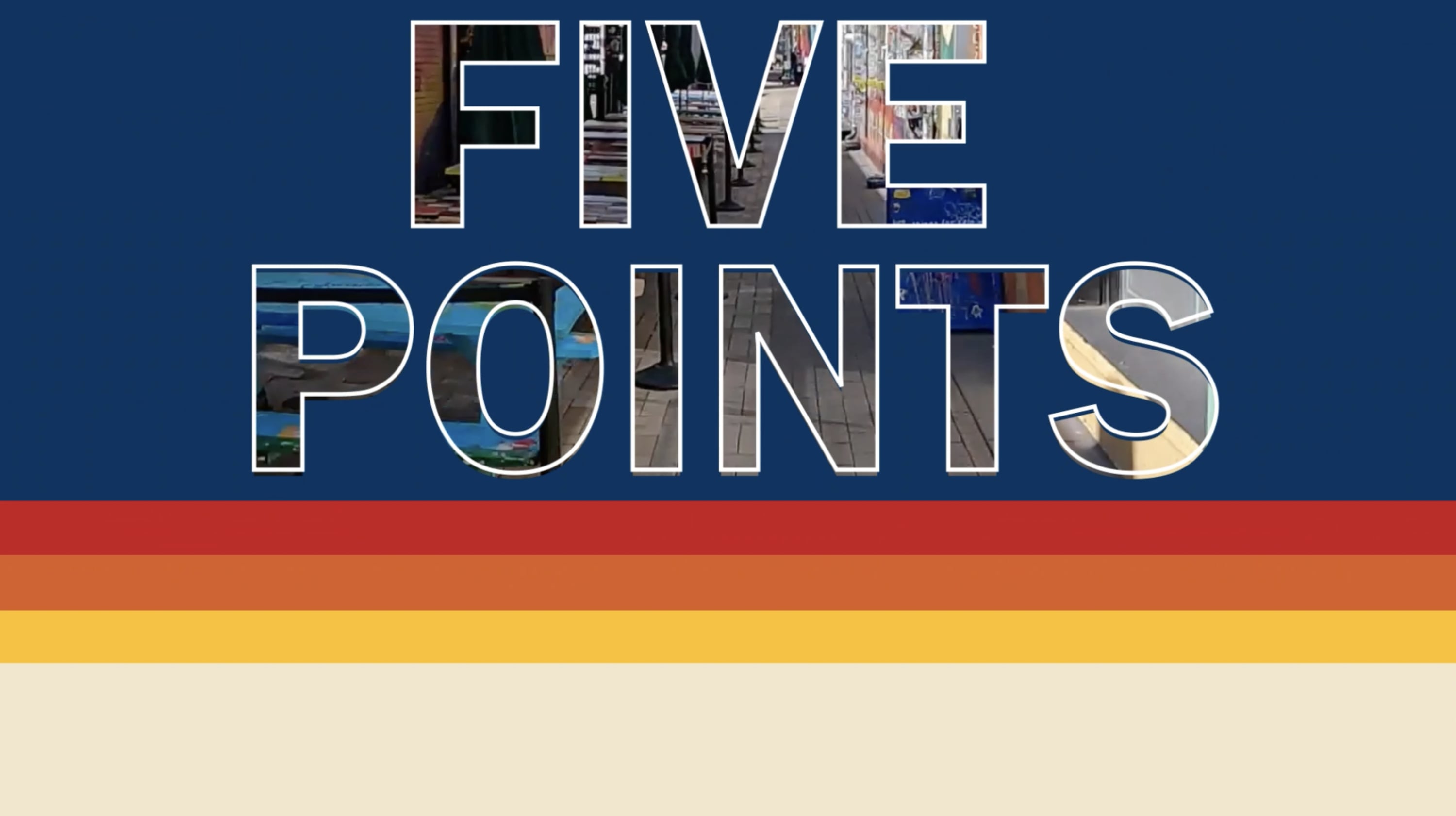 Explore Five Points