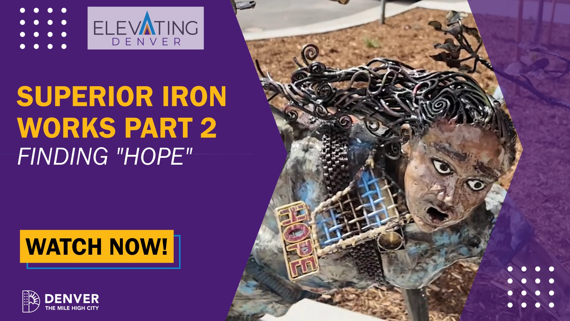 Superior Iron Works Part 2 "Hope"