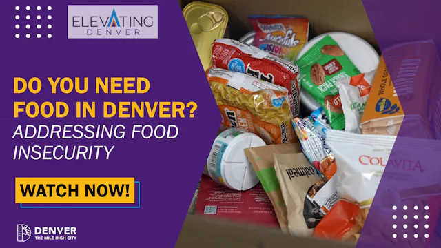 Do You Need Food in Denver?