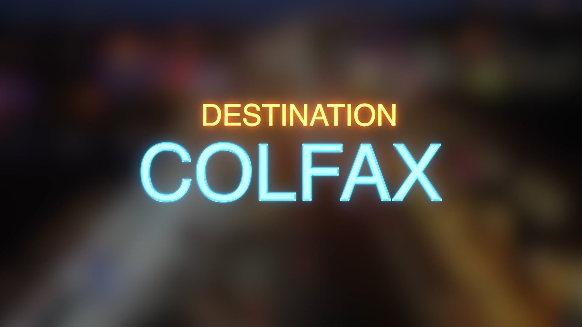 Destination Colfax