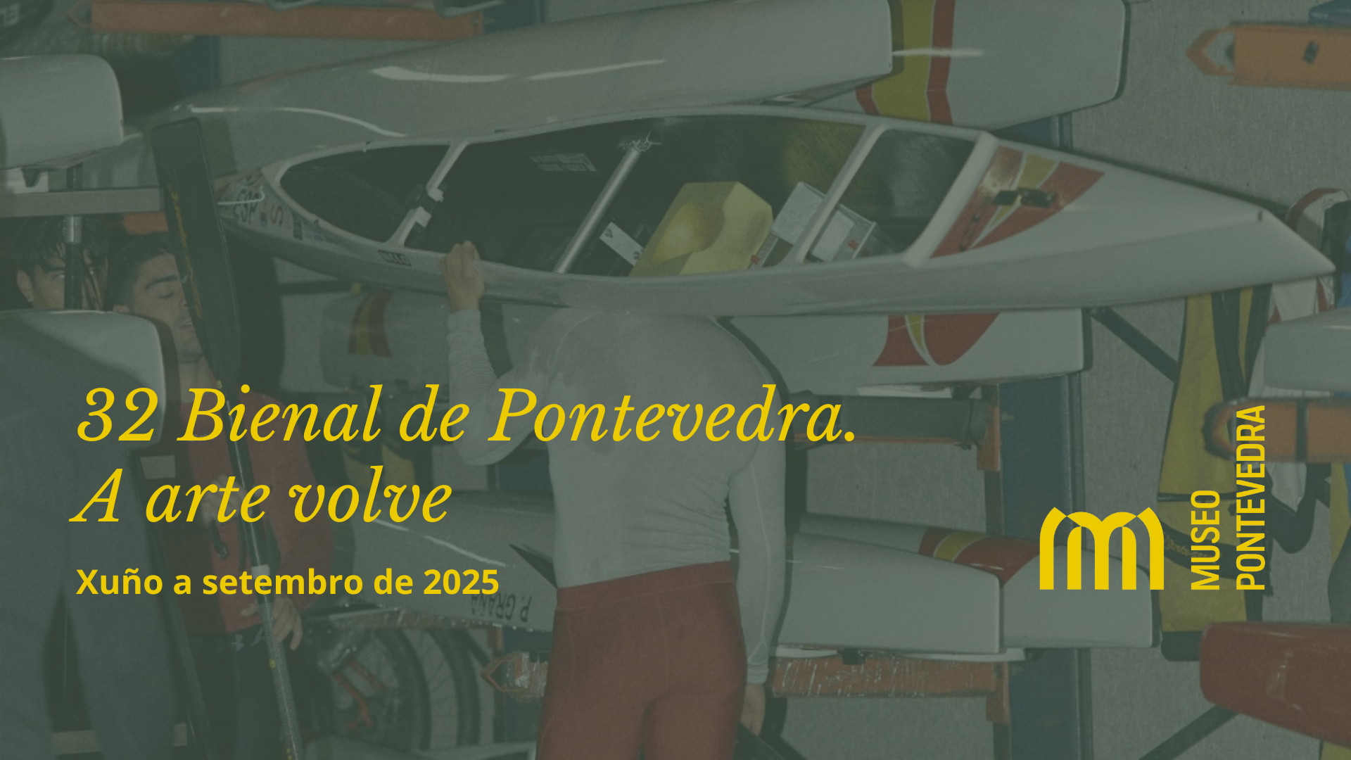 A arte volve. 32ª Bienal de Pontevedra