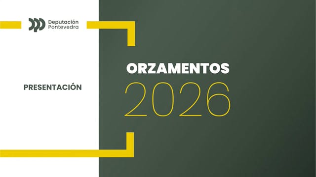 Presentación de orzamentos 2026
