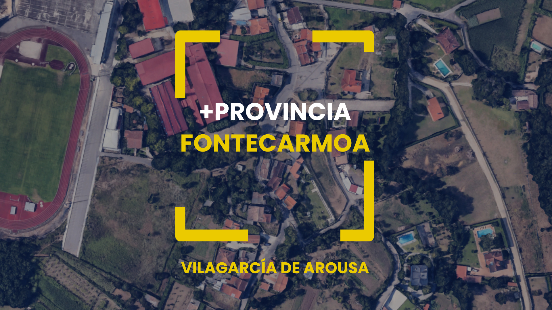 +Provincia en Fontecarmoa, Vilagarcía de Arousa