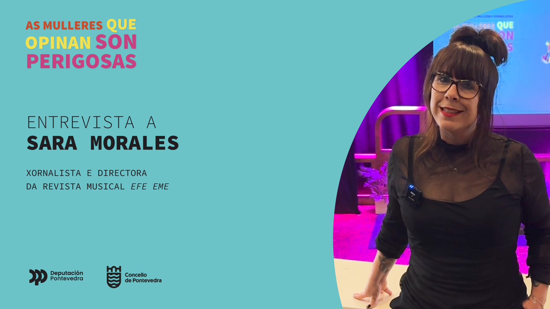 As Mulleres Que Opinan Son Perigosas. Entrevista a Sara Morales