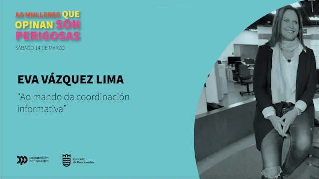 Mulleres que opinan 2026. Eva Vázquez