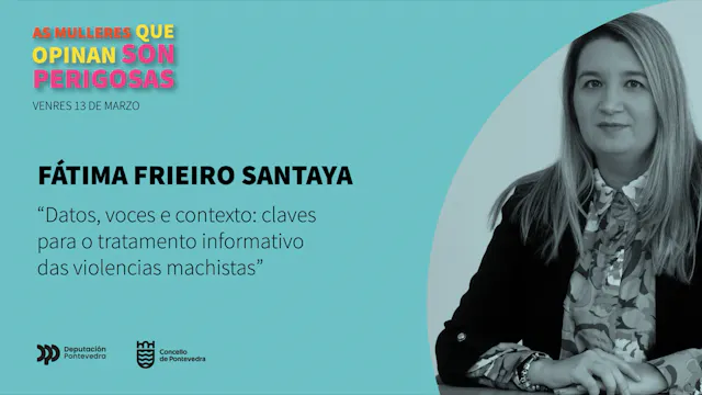 Mulleres que opinan 2026. Fátima Frieiro