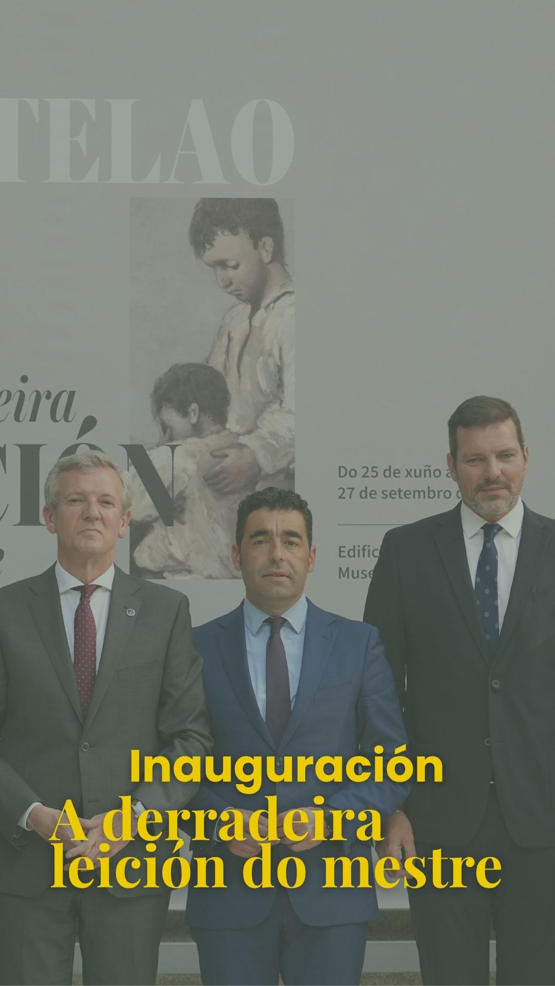 Inauguración A derradeira leición do mestre