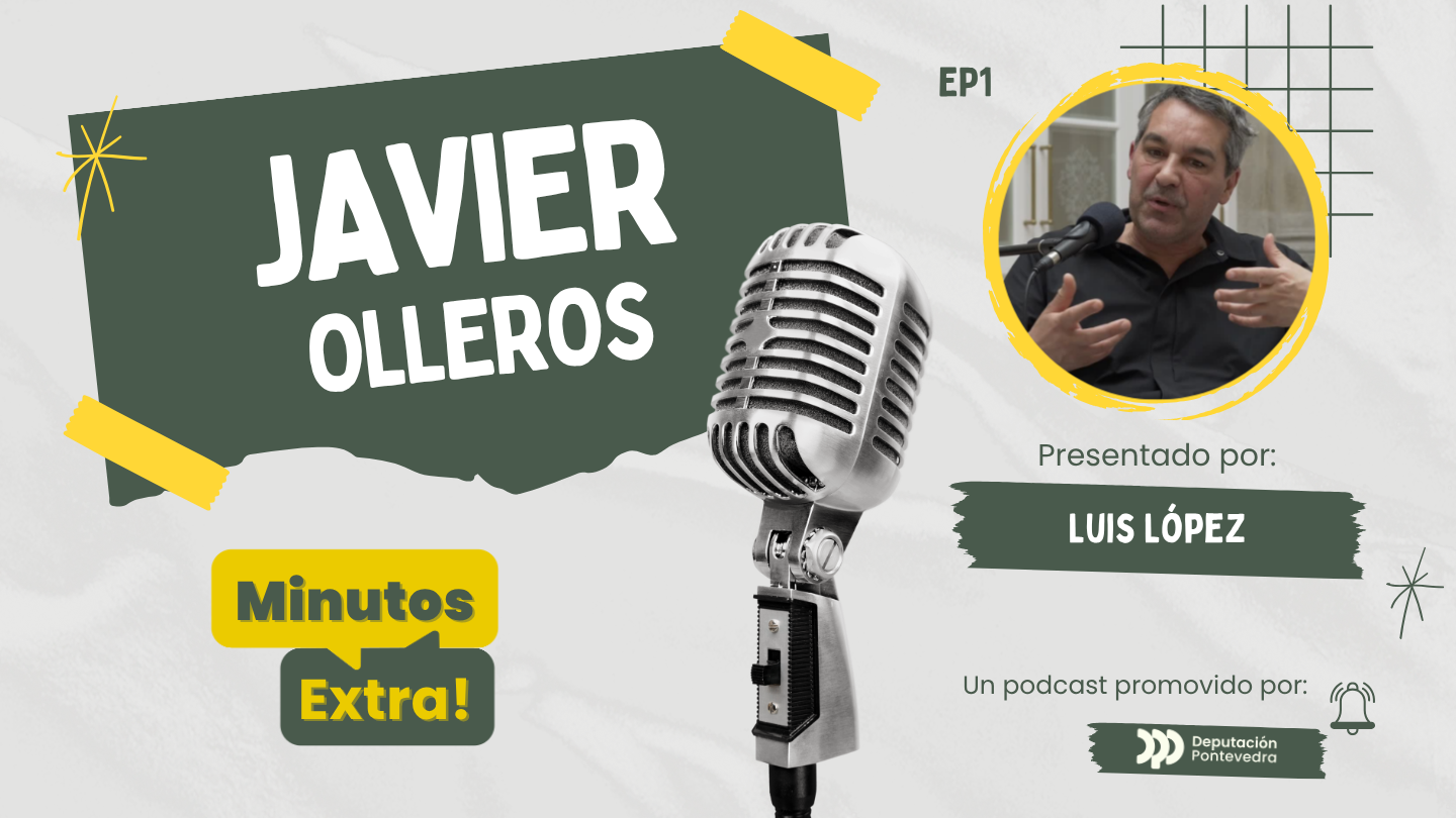 Episodio 1 Minutos Extra (Javier Olleros)