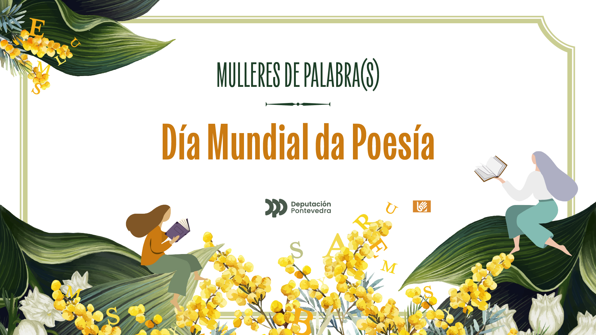 Mulleres de Palabra(s). Día Mundial da Poesía