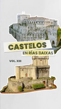 VOL. XIII Castelos en Rías Baixas